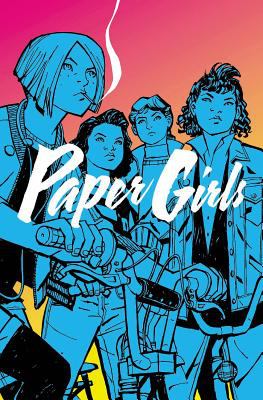 Paper Girls - Brian K. Vaughan and Cliff Chiang
